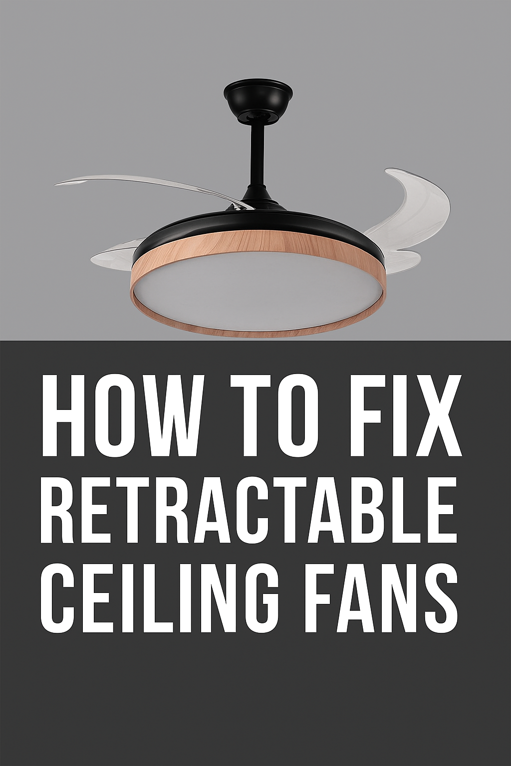 Reparar Ventilador Retactil